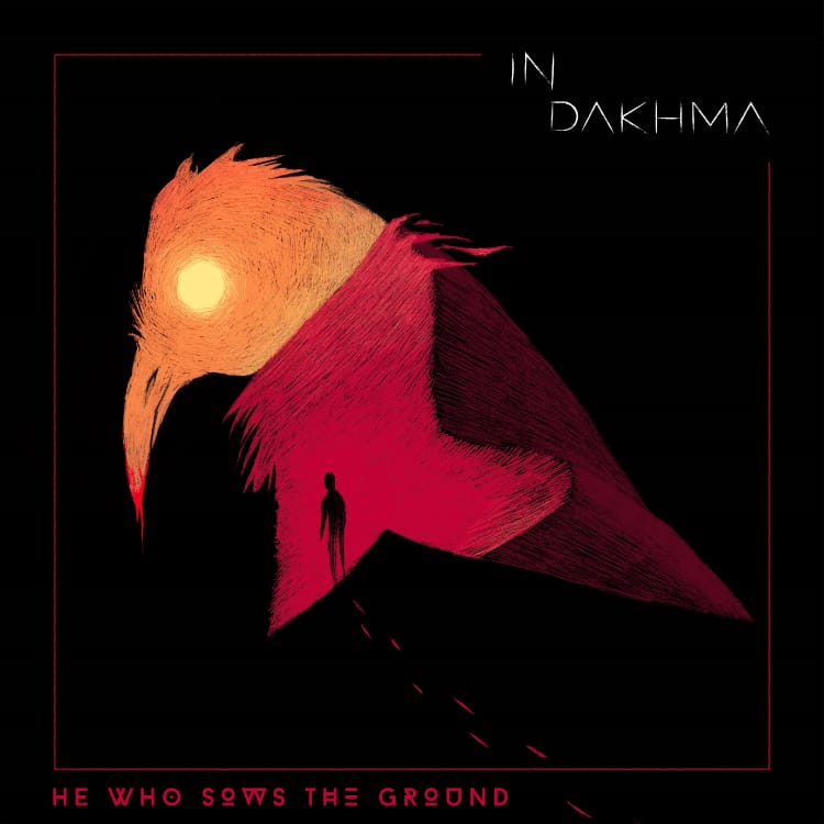 Review: In Dakhma - He Who Sows The Ground
